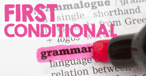 English Grammar First Conditional