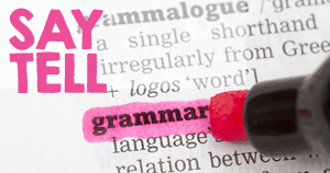 English Grammar Say and Tell